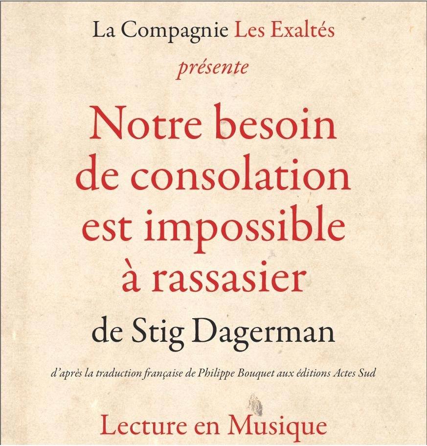 Lecture musicale de « Notre besoin de consolation… » de Stig Dagerman